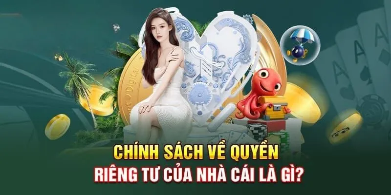 Tổng quan về quyền riêng tư tại nhà cái 23WIN